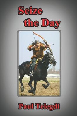 Seize The Day - 9781726871921