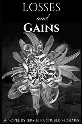 LOSSES & GAINS (LOSSES & GAINS book series)