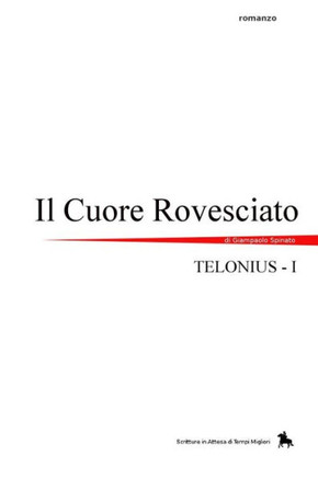 Il cuore rovesciato (Telonius) (Italian Edition)