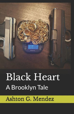 Black Heart: A Brooklyn Tale (Brooklyn Tales)