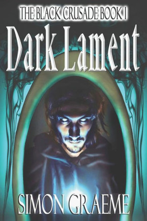 Dark Lament (The Black Crusade)