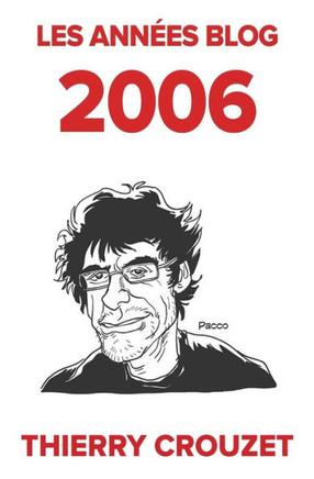 Les Ann?es Blog 2006