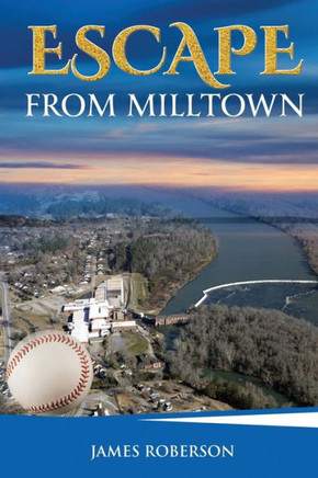 Escape From Milltown: Eat The Hard-Cheese (Sins And Salvation) (Volume 1)