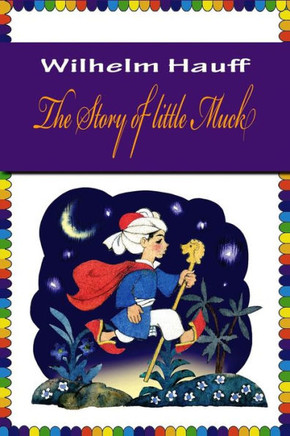 The Story Of Little Muck - 9781523413652