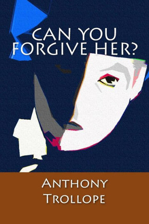 Can You Forgive Her? - 9781545331934
