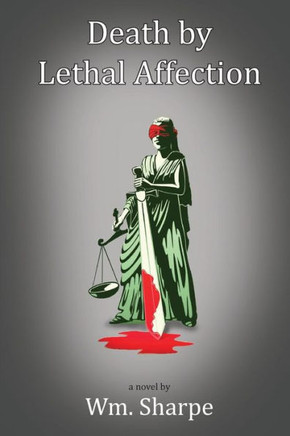 Death By Lethal Affection