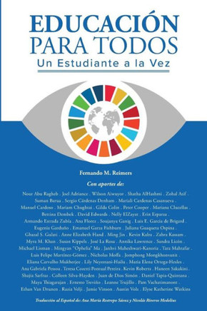 Educacion para todos: Un estudiante a la vez... (Spanish Edition)