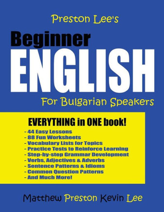 Preston Lee's Beginner English For Bulgarian Speakers