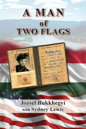 A Man of Two Flags