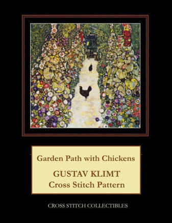 Garden Path With Chickens: Gustav Klimt Cross Stitch Pattern