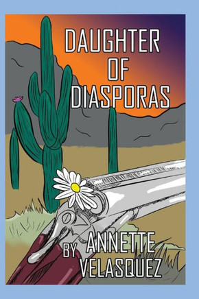 Daughter Of Diasporas: Poetry Trilogy