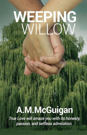Weeping Willow - 9781545016244