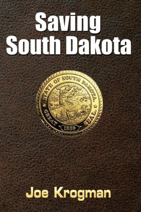 Saving South Dakota (John Harwell Mysteries)