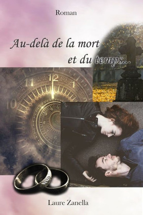 Au-del? de la mort et du temps... (French Edition)