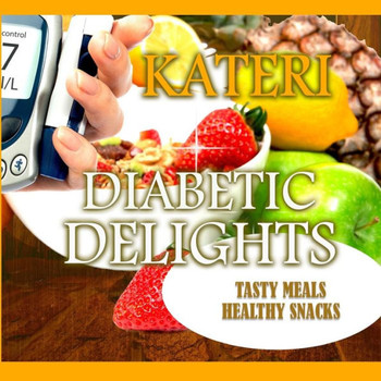 Diabetic Delights: Tasty Meals and Healthy Snacks