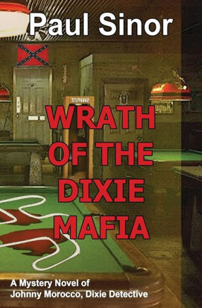Wrath Of The Dixie Mafia