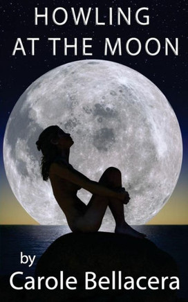 Howling At The Moon - 9781721162314