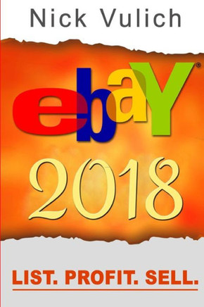 eBay 2018: List. Profit. Sell.