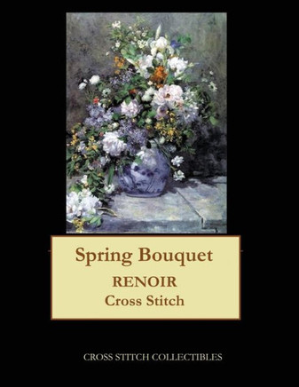 Spring Bouquet: Renoir Cross Stitch Pattern