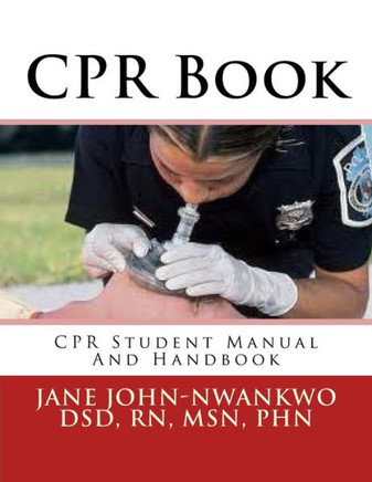 Cpr Book: Cpr Student Manual And Handbook