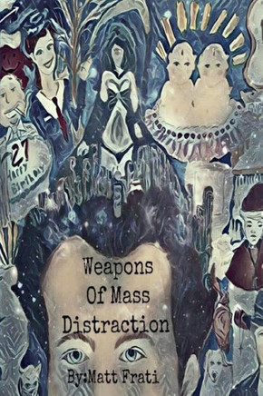 Weapons Of Mass Distraction