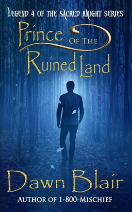 Prince Of The Ruined Land