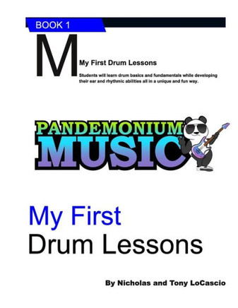 My First Drum Lessons My First Drum Lessons