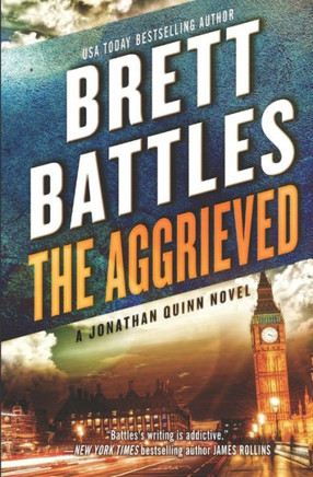 The Aggrieved (Jonathan Quinn Novel)