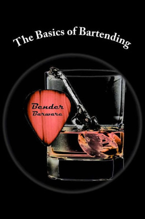 The Basics Of Bartending