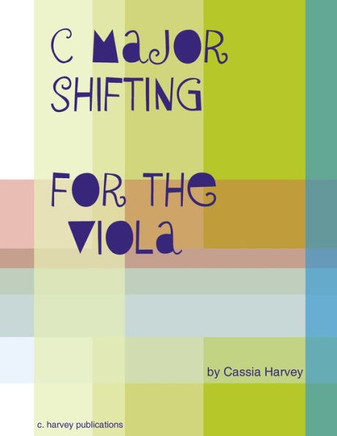 C Major Shifting For The Viola