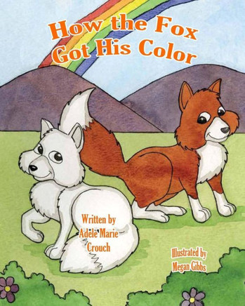 How the Fox Got His Color