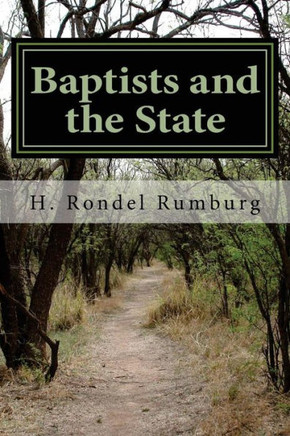 Baptists And The State