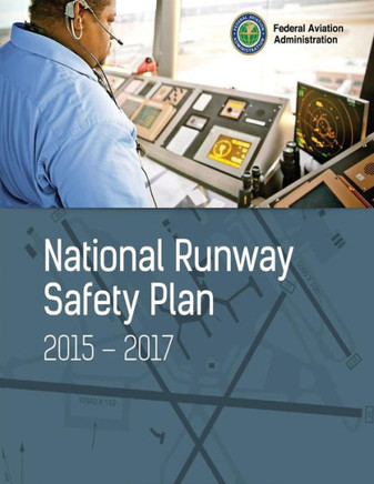 National Runway Safety Plan: 2015-2017