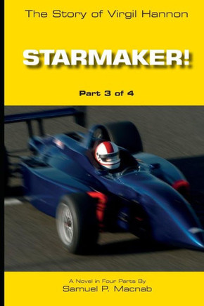 Starmaker!: The Story Of Virgil Hannon (Fl)