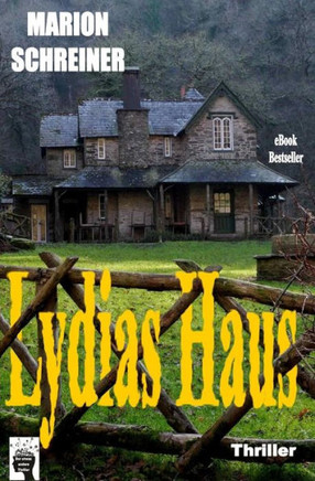 Lydias Haus: Kale-Hatfield-Story (German Edition)