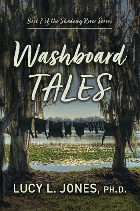 Washboard Tales (2) (Shadowy River Tales)