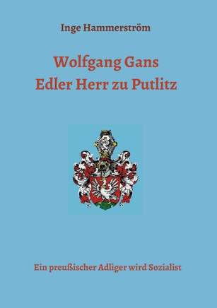 Wolfgang Gans Edler Herr Zu Putlitz (German Edition)
