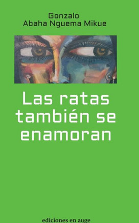 Las Ratas TambiEn Se Enamoran (Spanish Edition) - 9783347423183