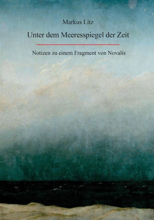Unter Dem Meeresspiegel Der Zeit (German Edition)