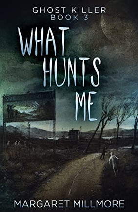 What Hunts Me - 9784824111555
