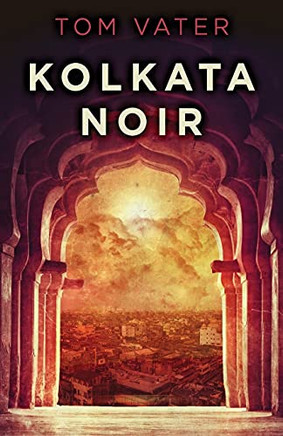 Kolkata Noir - 9784867516379