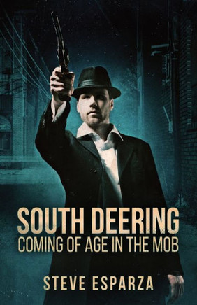 South Deering: Coming Of Age In The Mob - 9784824155740