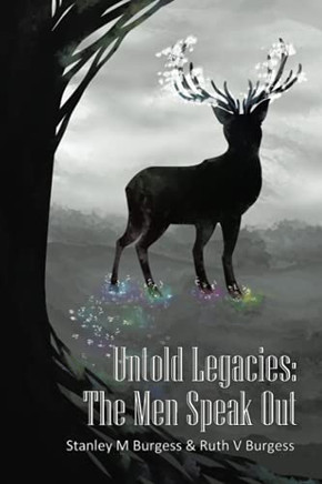 Untold Legacies: The Men Speak Out - 9781664184404