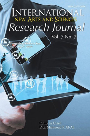 International New Arts and Sciences Research Journal: Volume 7, No. 7 - 9781796029338
