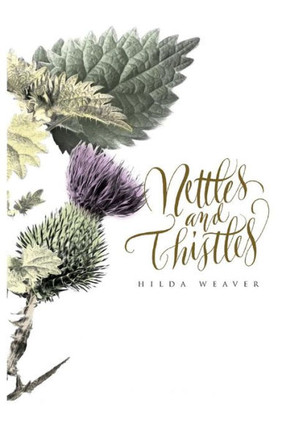 Nettles And Thistles - 9781635345391