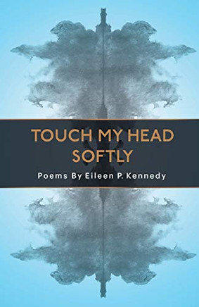 Touch My Head Softly - Paperback