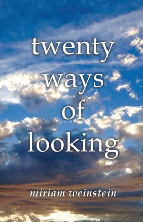 Twenty Ways Of Looking