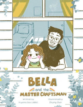 Bella And The Master Craftsman - 9781664281066