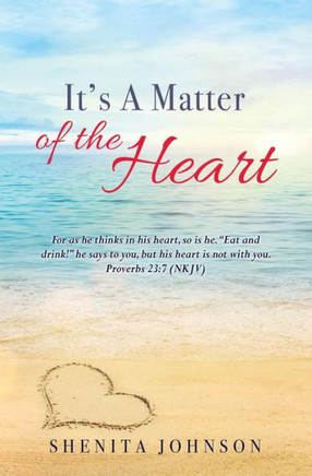 It's A Matter Of The Heart