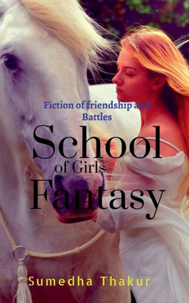 School Of Girls Fantasy!
